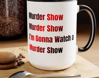 Murder Show, sarkastische Becher, Murder Becher, Death Show, Geburtstagsgeschenk, Mitarbeiter Geschenk, ihr Geschenk, Sprüche, Spaß Becher, Geschenk bester Freund, Freundin