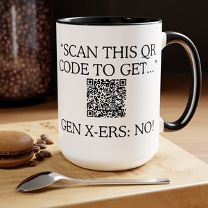 QR-code, gen X, Rick Roll, sarcastische mok, grappige koffiemok, mok met gezegde, grote koffiemok, cadeau voor haar, verjaardagscadeau, Vaderdag