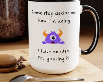 ¿Cómo estoy?, Ni idea, Taza sarcástica, Taza de café divertida, Taza de café, Regalo para él, Regalo de cumpleaños, Regalo para compañero de trabajo, Regalo para ella, Taza con frase, Divertida