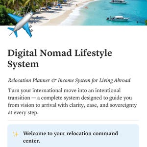 May include: A digital webpage titled Digital Nomad Lifestyle System featuring a tropical beach scene with palm trees and boats. The text includes Relocation Planner & Income System for Living Abroad, Welcome to your relocation command center, and Quick Notion Guide for This Planner.