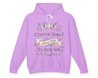 Counting Down Till You're Home Army Wife Hoodie | Military Spouse Gift | Floral Sweatshirt