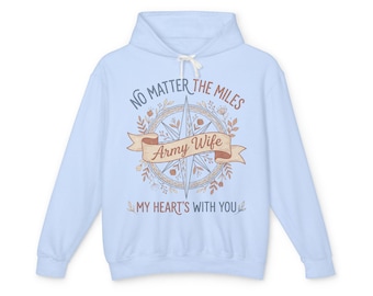 No Matter the Miles Army Wife Hoodie | Military Wife Gift | Compass Floral Sweatshirt