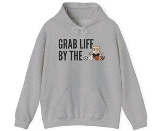 Sudadera con capucha "Agarra la vida por las pelotas" / Sudadera divertida con estampado de pelota deportiva y humor para adultos