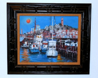 SAN FRANCISCO BAY/Coit Tower, Fishing Boats Oil Painting - Vintage 1971