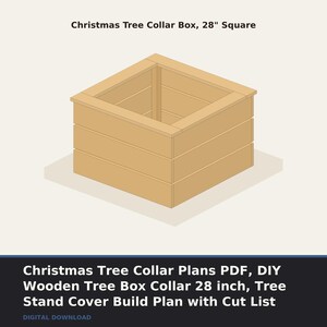 Puede incluir: Una caja de madera cuadrada para base de árbol de Navidad de 71 cm. El diseño presenta tablones de madera horizontales que forman un recinto abierto en la parte superior. El texto dice: Christmas Tree Collar Box, 28" Square y planos PDF.