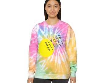 Tie-Dye two sided, three patterns to choose from, Beyond Belief + One Day @ A Time
