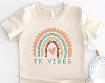 TK Vibes Shirt, Kids Transitional Kindergarten Rainbow Tee