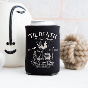 Halloween Bachelorette Party Can Cooler, Custom Witchy Bachelorette Party Favors, Bride or Die Can Holder, Halloween Bridal Party Favors