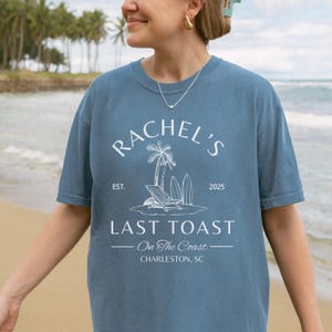 Custom Coastal Bachelorette Shirt Last Toast On The Coast Shirt Personalized Beach Bachelorette Tshirt Last Splash Bach Gift For Bridesmaids