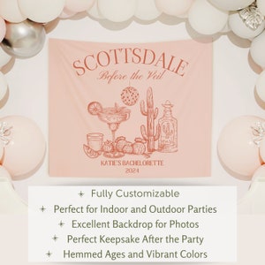 Puede incluir: Un tel&oacute;n de fondo rosa para una despedida de soltera en Scottsdale, con ilustraciones de una margarita, un cactus y una botella de tequila. El texto dice "SCOTTSDALE Before the Veil" y "KATIE'S BACHELORETTE 2024". Globos en el fondo.