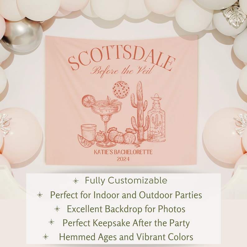 Puede incluir: Un tel&oacute;n de fondo rosa para una despedida de soltera en Scottsdale, con ilustraciones de una margarita, un cactus y una botella de tequila. El texto dice "SCOTTSDALE Before the Veil" y "KATIE'S BACHELORETTE 2024". Globos en el fondo.