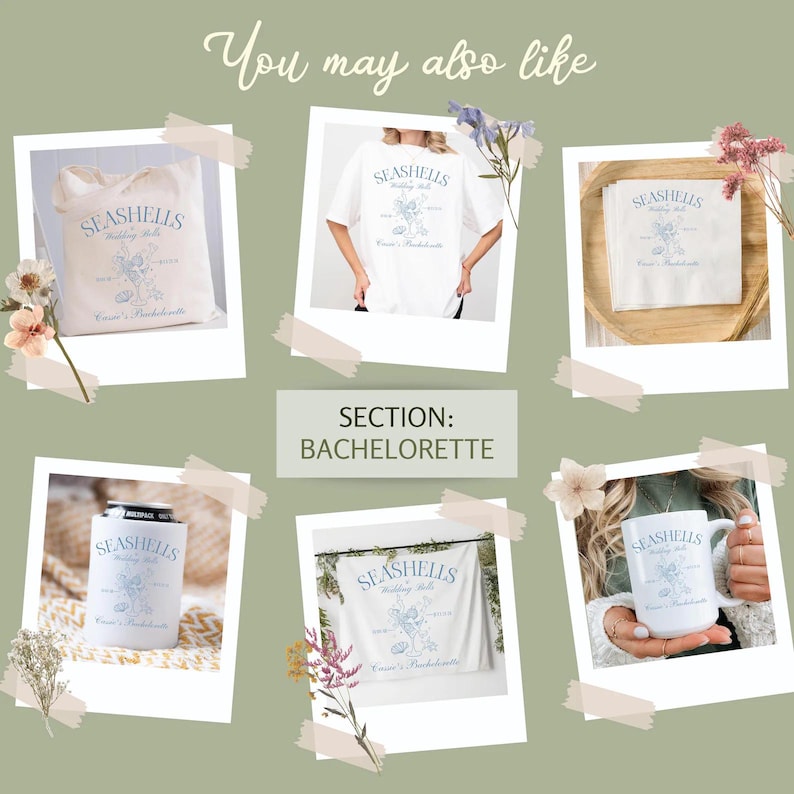 May include: A collection of bachelorette party themed items featuring a seashell design with the text "Seashells Wedding Week" and "Seashells Bachelorette". The items include a tote bag, a t-shirt, a napkin, a can cooler, a throw blanket, and a mug.