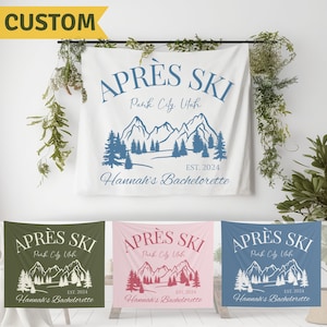 Apres Ski Party Decor, Custom Ski Bachelorette Party Banner, Winter Bachelorette Welcome Sign, Mountain Camp Bach Party Photobooth Backdrop