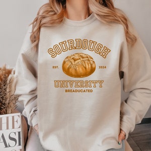 Felpa divertente della Sourdough University, regalo per gli amanti del pane