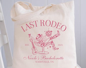 Last Rodeo Bachelorette Tote Bag Custom Country Bachelorette Favors Western Bachelorette Party Favors Nash Bash Cowgirl Bridal Shower Gift