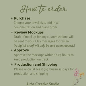 May include: Green background with white text explaining how to order a personalized towel. The text includes the steps: Purchase, Review Mockups, Approve, and Production and Shipping. The text also includes the business name, Urba Creative Studio.
