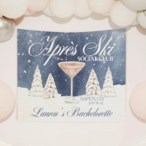 Apres Ski Bachelorette Decor Custom Ski Bachelorette Party Banner Winter Bachelorette Welcome Sign Mountain Bachelorette Photobooth Backdrop