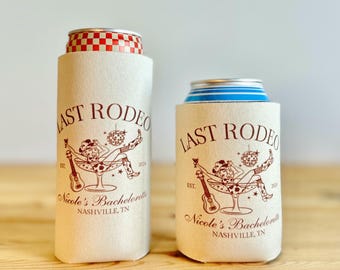 Custom Last Rodeo Bachelorette Can Cooler Country Bachelorette Favors Western Bachelorette Party Favor Nash Bash Cowgirl Bridal Shower Gift