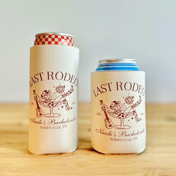 Custom Last Rodeo Bachelorette Can Cooler Country Bachelorette Favors Western Bachelorette Party Favor Nash Bash Cowgirl Bridal Shower Gift