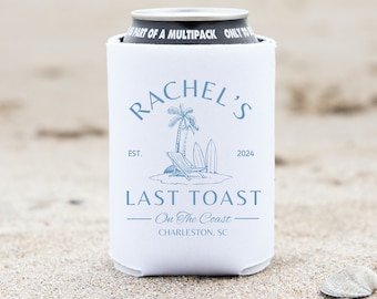 Glacière Last Toast On The Coast, cadeaux d'enterrement de vie de jeune fille côtiers, porte-canette EVJF sur la plage, cadeaux de fête de mariage personnalisés voyage entre filles