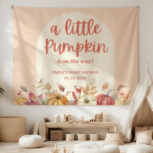 Pumpkin Baby Shower Backdrop, Little Pumpkin Is On The Way Sign, Custom Fall Pumpkin Baby Shower Party Decor, Boho Autumn Baby Shower Banner