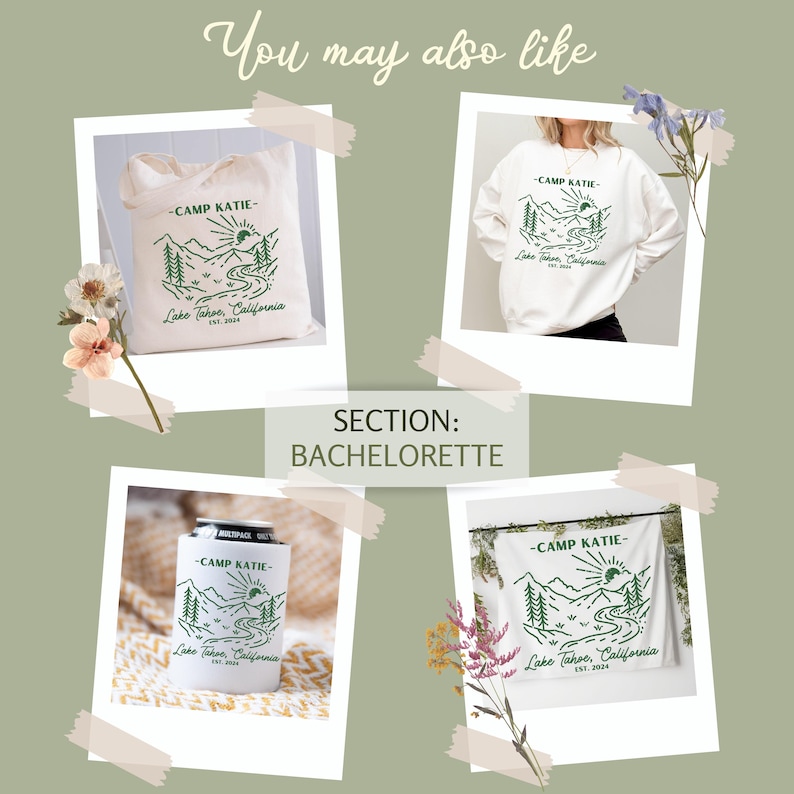 May include: A set of four different items featuring a green mountain scene with a sun and a river, with the text "Camp Katie - Lake Tahoe, California" and the year established. The items include a tote bag, a sweatshirt, a can cooler, and a tapestry.