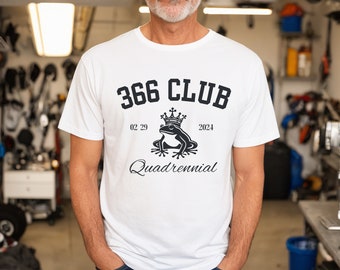 366 Club-shirt schrikkeljaar, verjaardagscadeau 29 februari