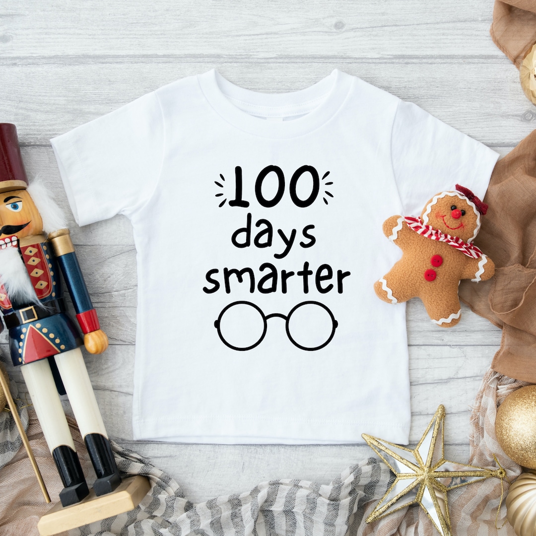 100 Days Smarter Shirt for Kids, 100 Days of School Shirt, 100th Day ...