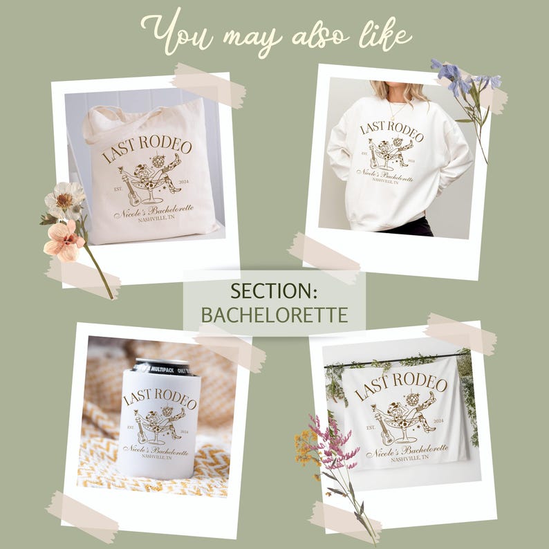 Pu&ograve; includere: Quattro prodotti diversi con una grafica di una persona che cavalca un toro meccanico con il testo "Last Rodeo" e "Nicole's Bachelorette Nashville, TN". I prodotti includono una borsa tote, una felpa, un refrigeratore per lattine e un arazzo.