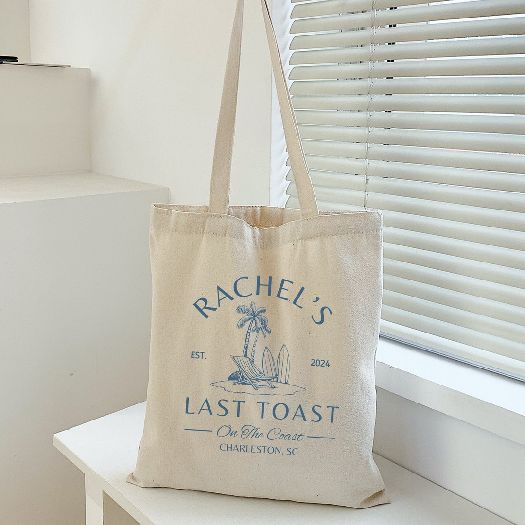 Charleston Bachelorette Tote Bag: Last Toast on the Coast, Beach ...