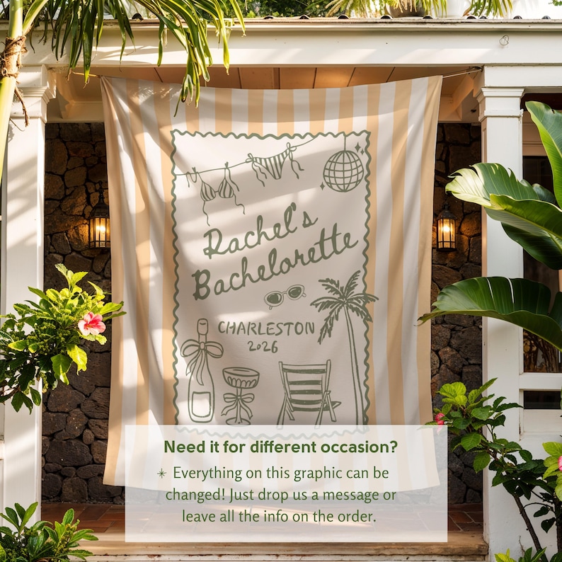 May include: A beige and white striped banner with the text "Rachel's Bachelorette Charleston 2026" in green. The banner features illustrations of a disco ball, sunglasses, palm tree, champagne bottle, and beach chair. The banner also includes the text "Need it for different occasion? Everything on this graphic can be changed! Just drop us a message or leave all the info on the order."
