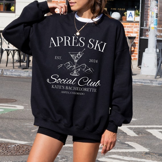 Apres Ski Bachelorette Sweatshirts Custom Winter Bachelorette