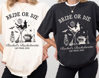 Magliette per addio al nubilato Bride or Die Maglietta personalizzata per addio al nubilato Witchy Regalo per addio al nubilato spettrale Magliette personalizzate per addio al nubilato di Halloween