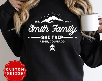 Ski Trip Sweatshirts, Ski Resort Custom Shirts, Custom Ski Family Vacation Shirt, Matching Family Ski T-shirt Personalized, Après Ski Shirt