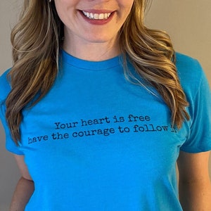Your Heart Is Free Braveheart T-shirt, Tri-blend, Super Soft T-shirt, Movie Quote, Minimalist Tee, Movie Tee