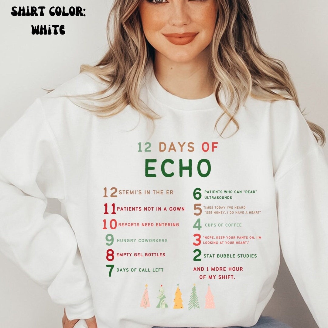 Christmas Echo Sweatshirt, Funny Echo Tech Long Sleeve, 12 Days of Echo