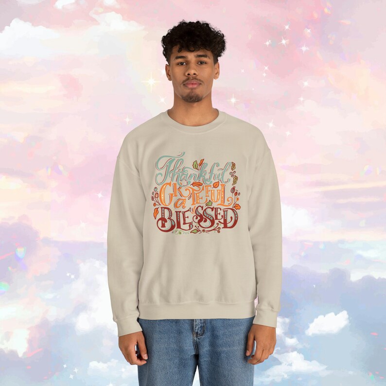 Grateful Thankful Blessed Sweatshirt | Soft Thanksgiving Crewneck | Cozy Pullover | Perfect Gift for Anyone image 4