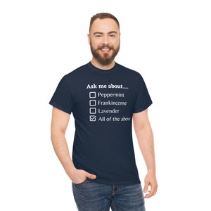 Unisex Heavy Cotton Tee, T-shirt, Essential oil, Frankincense, Lavender, Peppermint, Ask me about image 7