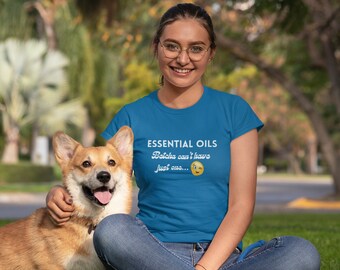 Unisex Jersey Kurzarm T-Shirt, Ätherisches Öl, Betcha, Can't have just one, Wink emoji