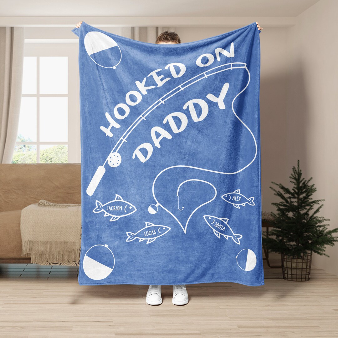 Personalized Fishing Dad Blanket Hooked on Daddy Blanket Etsy