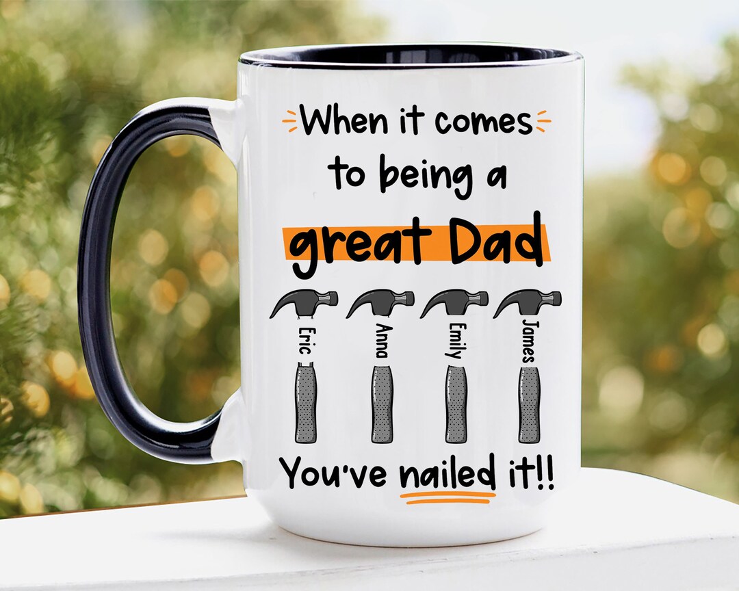 Personalized Dad Mug Best Dad Coffee Mug Custom Hammer Mug Etsy