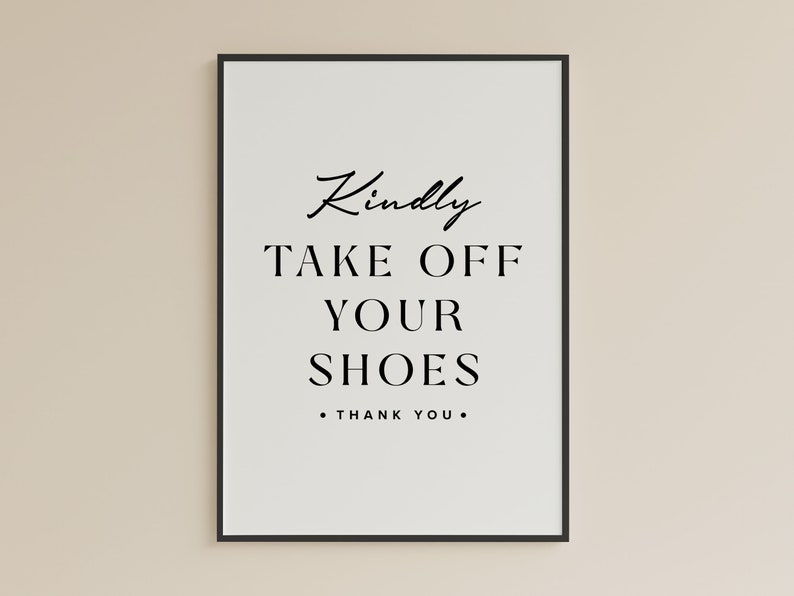 Printable Shoes off Sign: Kindly Take off Your Shoes, Remove Your Shoes, No Shoes Door Sign ...