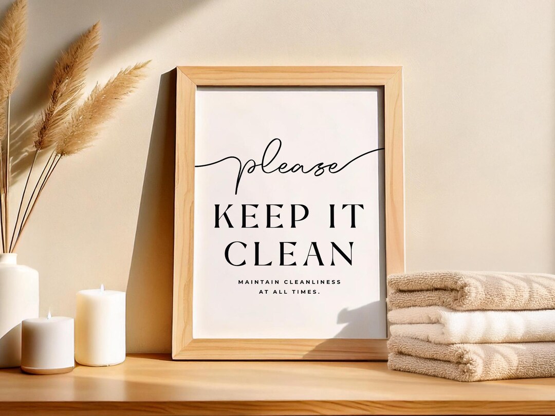 Please Keep It Clean Printable Sign, Minimalist Wall Art for Shared ...