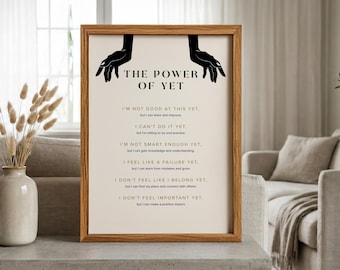 Il potere di Yet Printable: arte ispiratrice per la crescita mentale, decorazioni con citazioni moderne per soggiorno, camera da letto o ingresso (download digitale)