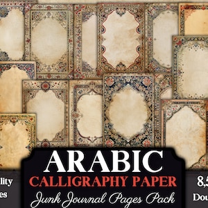 Arabic Calligraphy Junk Journal Pages, Middle East Arabian Paper For Crafts And Scrapbooking, Printable PDF Exquisite Tapestry Illustrations