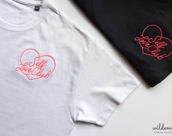 T shirt brodé unisexe self love club, tshirt self love rose fluo, idée cadeau femme, t-shirt coton bio