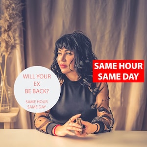 Will Your Ex Be Back? Same Day Love Reading