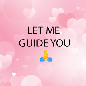 Peut inclure: Fond rose avec des c&oelig;urs blancs et le texte "LET ME GUIDE YOU" en noir. Un emoji bleu et jaune de deux mains jointes en pri&egrave;re se trouve sous le texte.