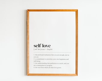 arte da parete stampabile con definizione di amor proprio / regalo di amor proprio / arredamento poster / minimalista amor proprio / amor proprio / download digitale