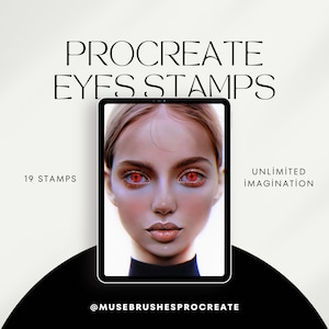 May include: A digital illustration of a woman's face with red eyes on a tablet screen. The text "PROCREATE EYES STAMPS" is at the top of the image. The text "19 STAMPS" is on the left side of the image. The text "UNLIMITED IMAGINATION" is on the right side of the image. The text "@MUSEBRUSHESPROCREATE" is at the bottom of the image.